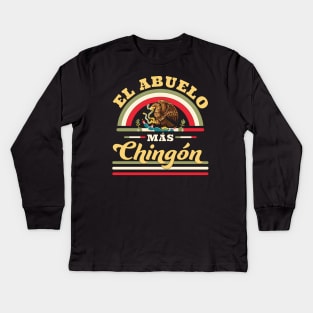 El Abuelo Mas Chingon Funny Mexican Flag Cool Grandpa Kids Long Sleeve T-Shirt